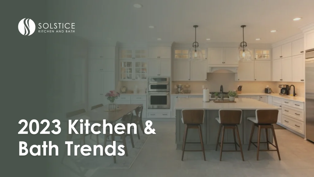 The Top Trends for 2023 Kitchen and Bath Design 2023 Kitchen Bath Trends