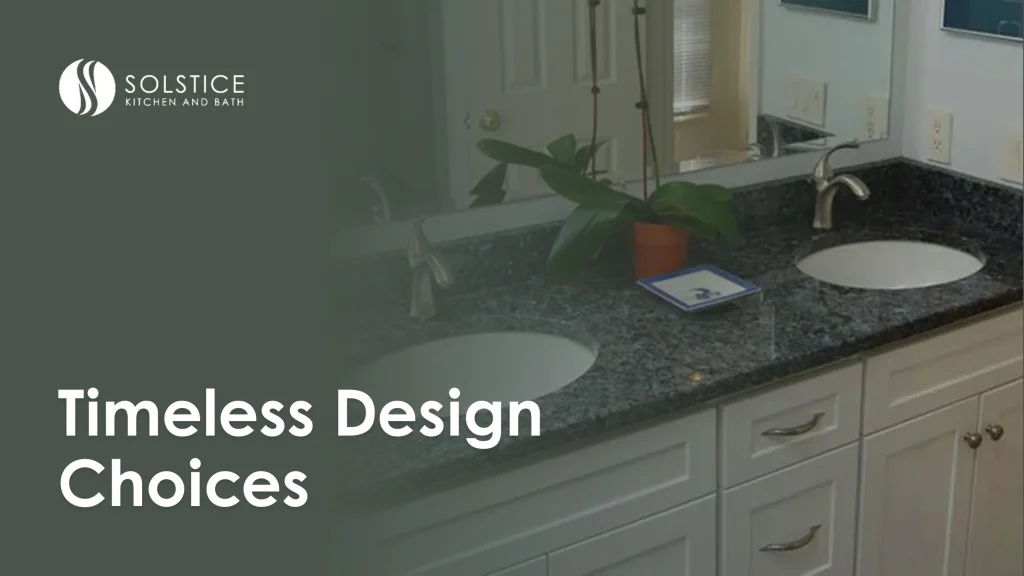 Making Simple Design Choices That Have a Lasting Impact Timeless Design Choices