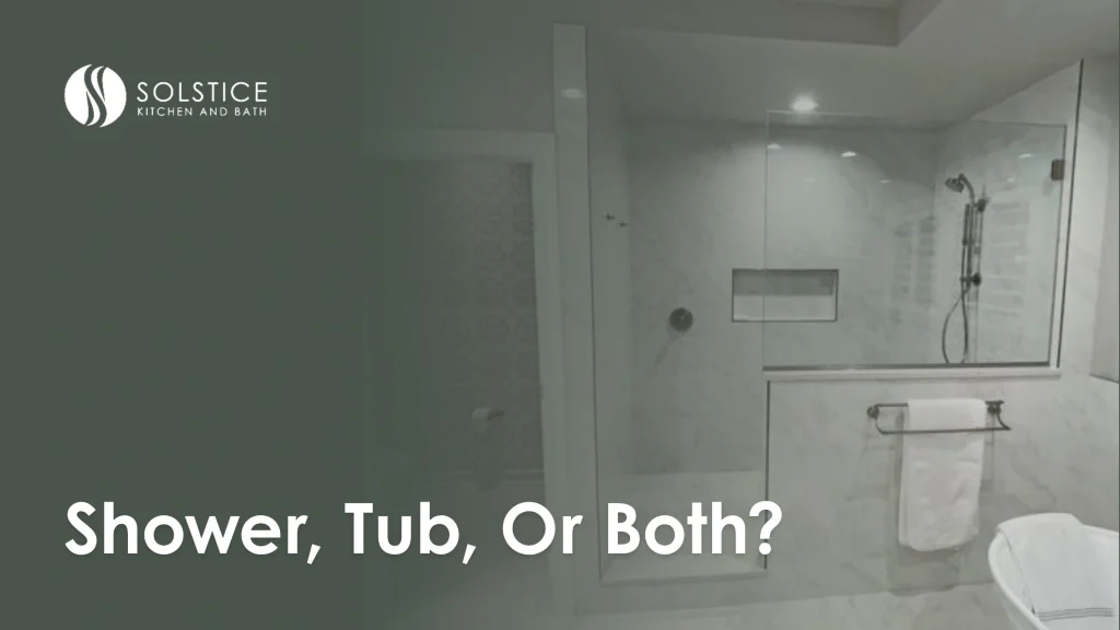 Shower, Tub, or Both: What Do You Need for Your Bath Design? Shower Tub Or Both What Do You Need For Your Bath Design